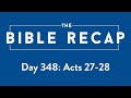 Day 348 (Acts 27-28)