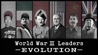 🌏 World War Ⅱ LEADERS EVOLUTION