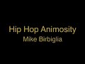 Mike Birbiglia - Hip Hop Animosity
