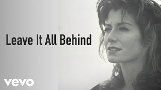 Watch Amy Grant Leave It All Behind video