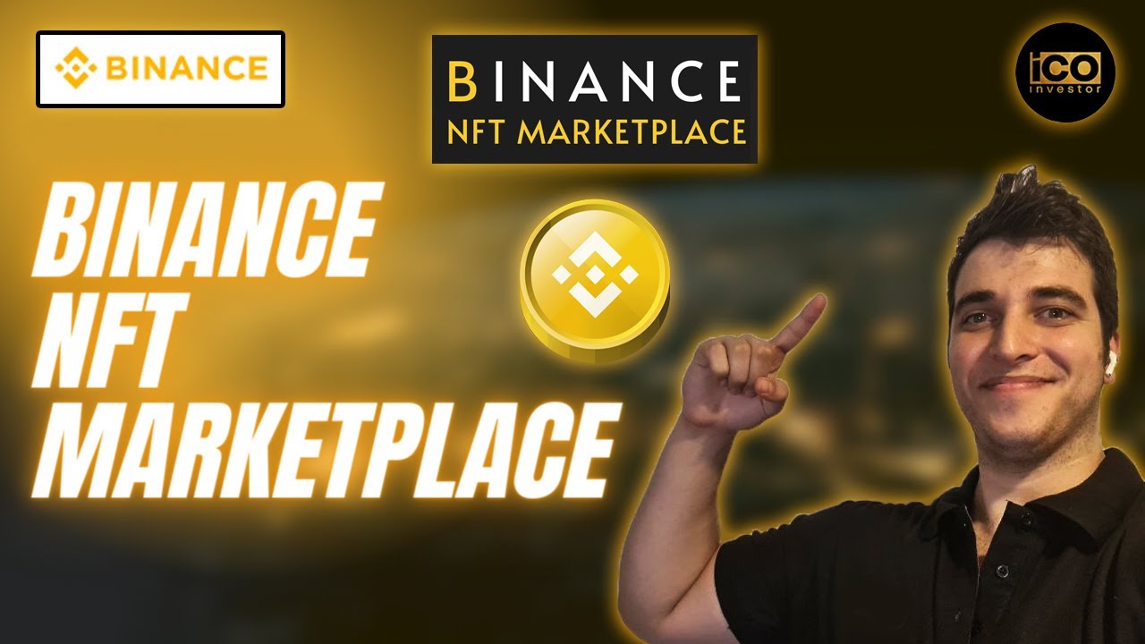 Binance NFT Marketplace | Tutorial Binance NFT Marketplace
