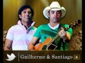 TÔ SOLTEIRO E TÔ FELIZ - GUILHERME E SANTIAGO - DVD 2012