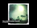 Talla 2XLC feat Naama Hillman -- No Inbetween (Original) + Lyrics