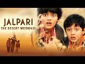 Latest Hindi Movie | Jalpari - The Desert Mermaid | Showreel | Parvin Dabas