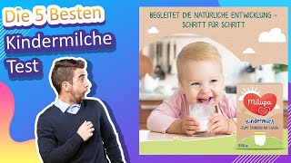 Die 5 Beste Kindermilche Test