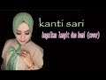 via vallen - bagai langit dan bumi (cover by kanti sari)