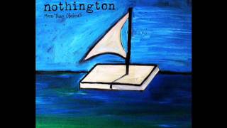Watch Nothington End Of The Day video