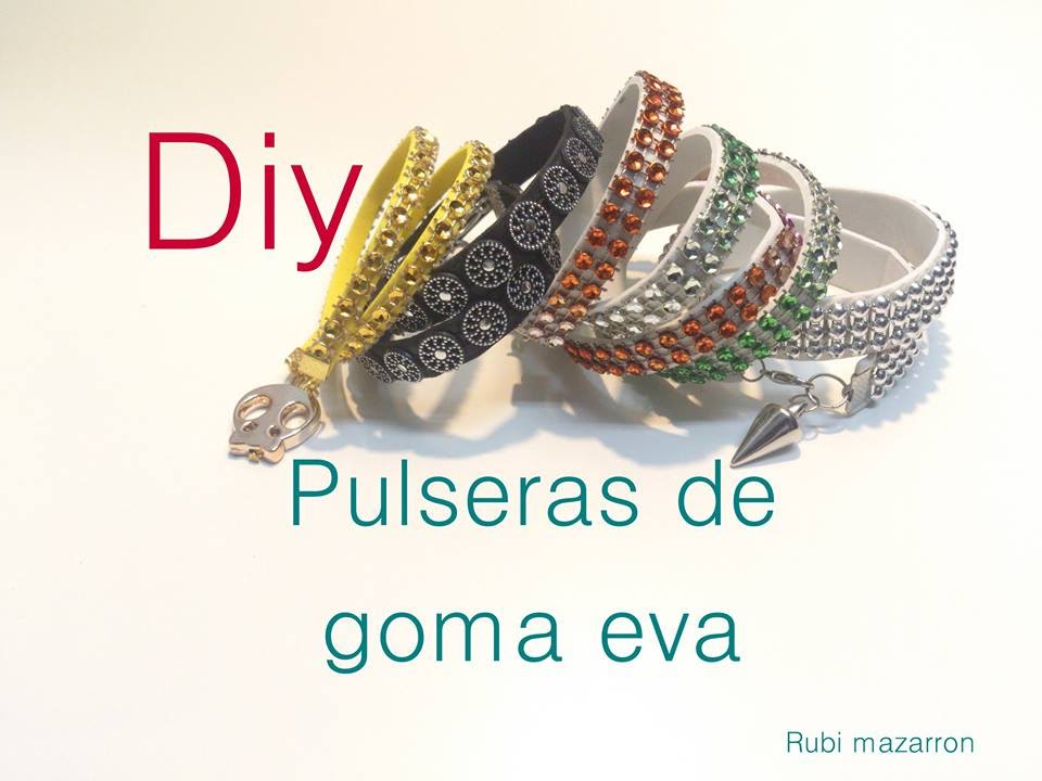 pulseras goma eva faciles