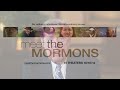 Elder Holland introduces "Meet the Mormons"