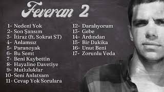 Feveran Tüm Şarkılar Part 2 Bilal Sonses Rap Şarkıları Rap Müzik