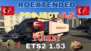 Ets2 1.53 Roextended Projectv4.5 New Turkey Ardahantr To Bintr