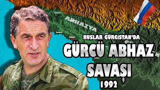 Gürcistan İç Savaşı 1992 Abhazya