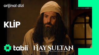 Faysalın Babalık Sınavı... Hay Sultan 7. Bölüm