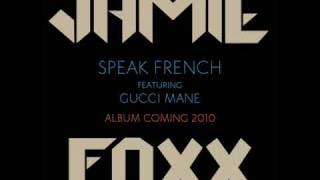 Watch Jamie Foxx Speak French video