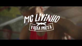 Mc Livinho - Faixa Preta