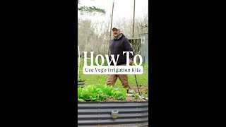 Vego Garden Irrigation Kit Tutorial With Brad