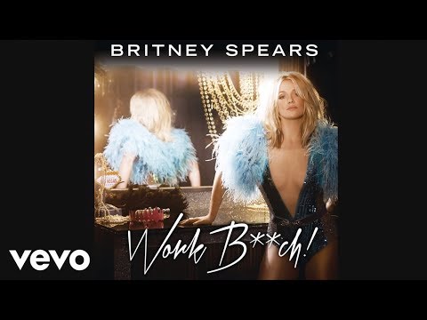 Britney Spears - Work B**ch (Audio) Britney Spears - Work B**ch (Audio) klip izle
