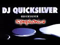Dj Quicksilver Symphonica