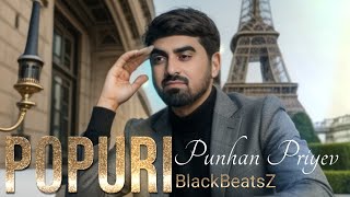 Punhan Priyev - Popuri 2024 ( Remix BlackBeatsZ )