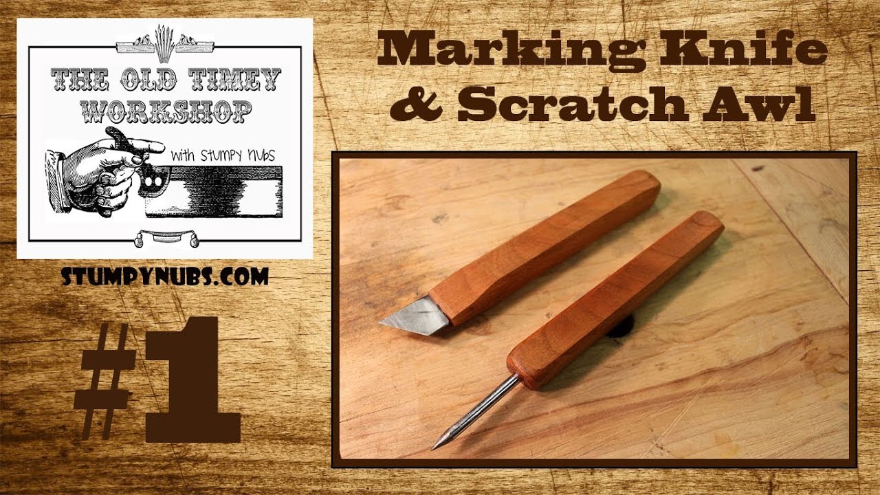 making a marking knife and using a mortising chisel