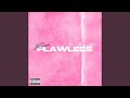 Flawless (feat. Yvng.MT)