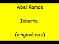 Abel Ramos - Jakarta (original mix)