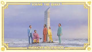 Watch Young The Giant Cult Of Personality video
