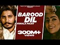 BAROOD DIL  | Korala Maan , Gurlej Akhtar | PARM CHAHAL | TEAM7PICTURE