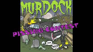 Watch Murdock Pissing Contest video