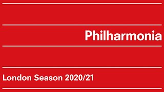 Philharmonia Orchestra 2021 London Season Trailer