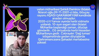 Göyçay Rayonu Aşağıqaraməryəm Kəndin Şəhidi Dəmirov Ədalət Nüsrət Oğlunu Yad Edəkhu Şad Olsun