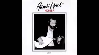 Bejna Zirav - Hemê Hacî