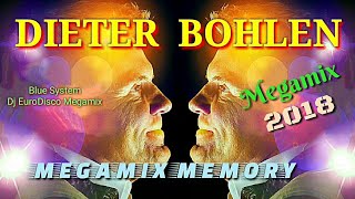 Dieter Bohlen - 2018- Blue System. Megamix Memory/Dj Eurodisco