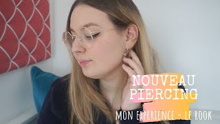 Nouveau Piercing Le Rook - Mon Experience Laurène