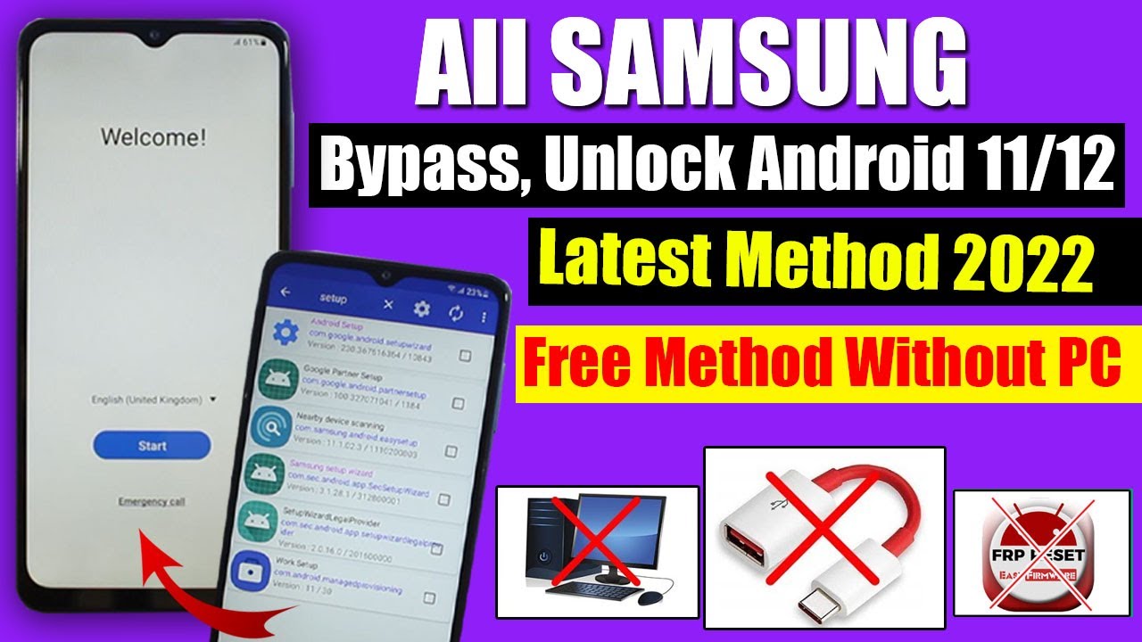 Samsung FRP Bypass 2022 All Android Version Latest Samsung FRP Bypass 2022 All Android Version Latest