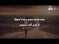 Don't Say You Love Me - Fifth Harmony مترجمة عربي