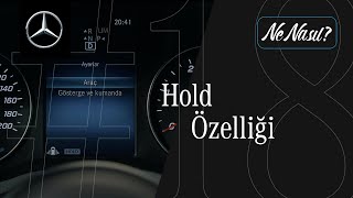 Mercedes-Benz Sprinter Ne, Nasıl? - Hold Özelliği