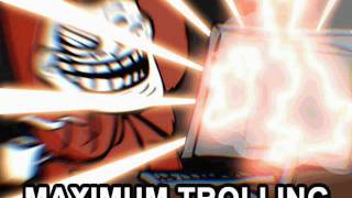Maximum Trolling The Movie (Trailer)