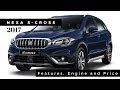 Nexa S-Cross Facelift Launched | Features, Engine and Price