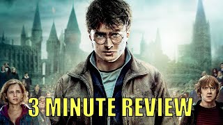 First Time Watching Harry Potter And The Deathly Hallows Pt.1 And Pt.2 3 Minute Review