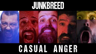 Junkbreed - Casual Anger