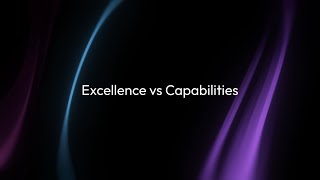 Excellence Kills, Capabilities Save - A Video Summary Of An Article By Howard Yu On Substack