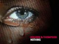 Video Holden and Thompson Nothing (93 returning mix)