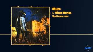 Watch Mute Glass Bones video