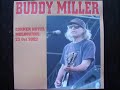 Buddy Miller. 'That's how I got to Memphis'.