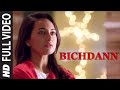 Son Of Sardaar Bichdann Video Song | Ajay Devgn, Sonakshi Sinha ★ Biggest Love Song of 2012
