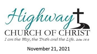 Sunday Morning Worship - November 21, 2021