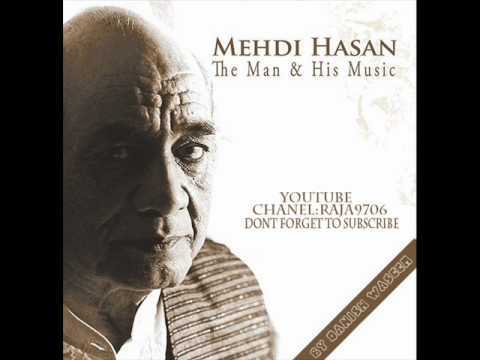 Mehdi Hassan-Ek bus Tu He Nahi Mujh...