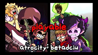 Old Atrocity Betadciu But Now Its Playable