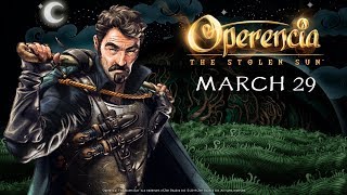 Operencia The Stolen Sun Story Trailer On March 29 Zen Modernizes The Clic Dungeon Crawler